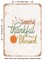 DECORATIVE METAL SIGN - Grateful Thankful Blessed - 2  - Vintage Rusty Look